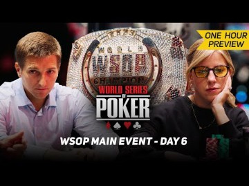 【2024WSOP 主赛事】Day6