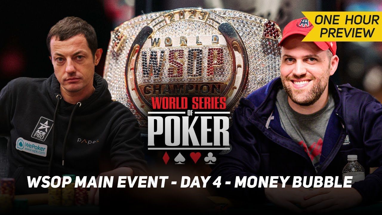 WSOP Main Event Day4 钱圈泡沫 Tom Dwan & Barstool Nate
