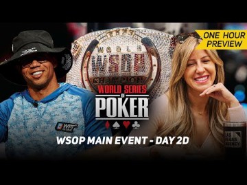 【2024WSOP 主赛事】Day2D