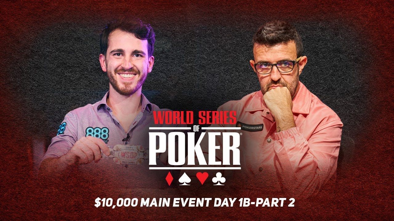 WSOP Main Event Day 1b Part2 上