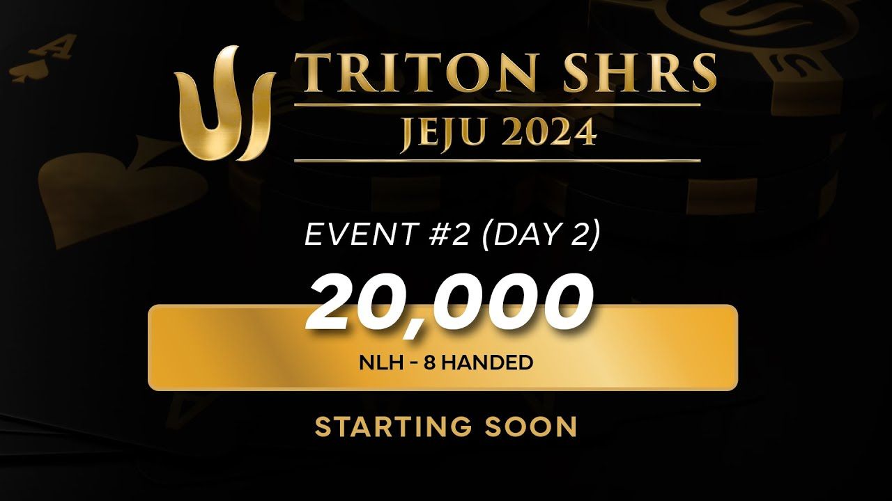 传奇扑克2024 济州岛站- Event 2 20K NLH 8 Handed - Day1