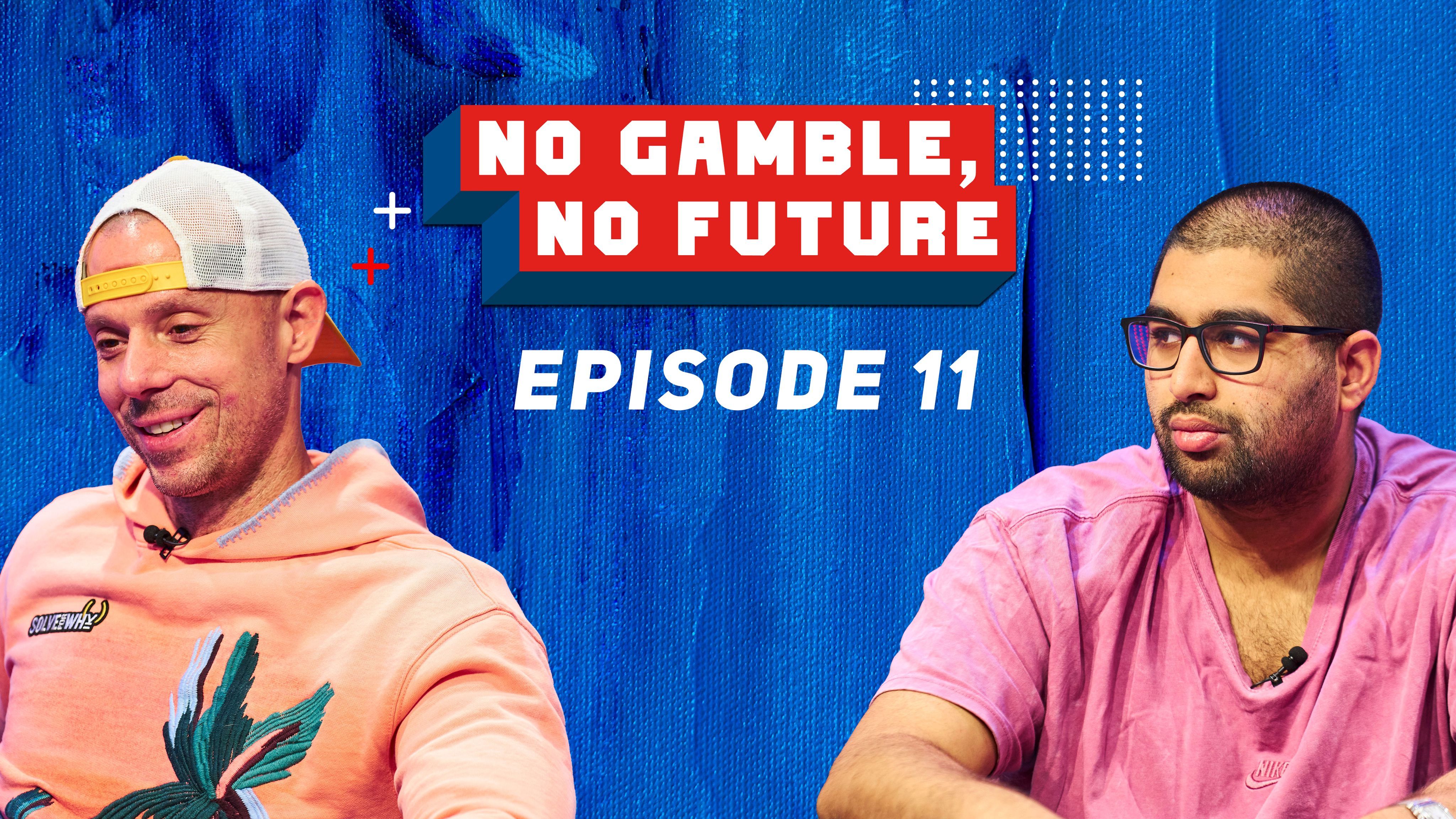 No Gamble, No Future第四季第十一集：Berkey连番秀操作