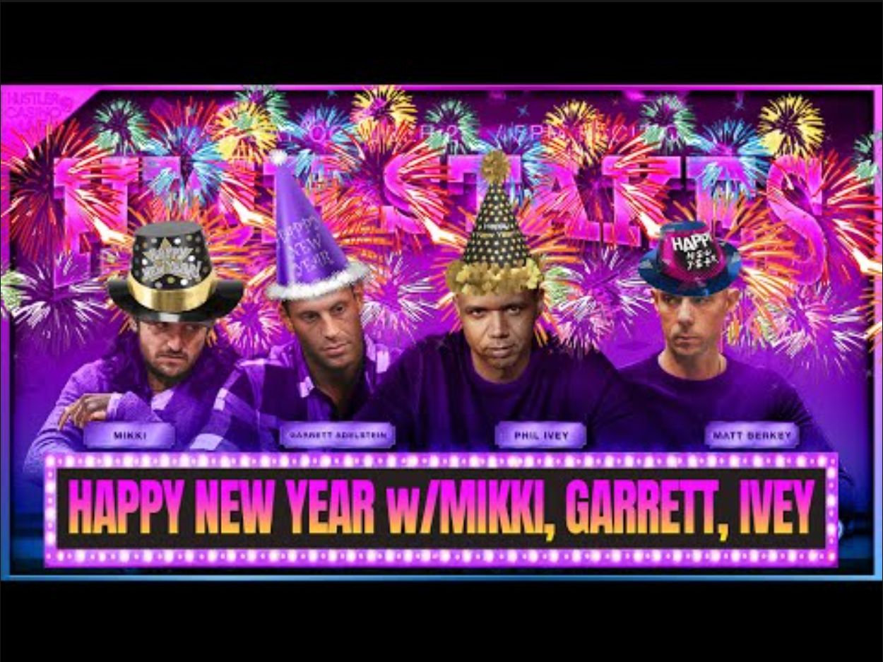 Hustler新年特选高额德州200/200/400PHIL IVEY!! GARRETT!! MIKKI!